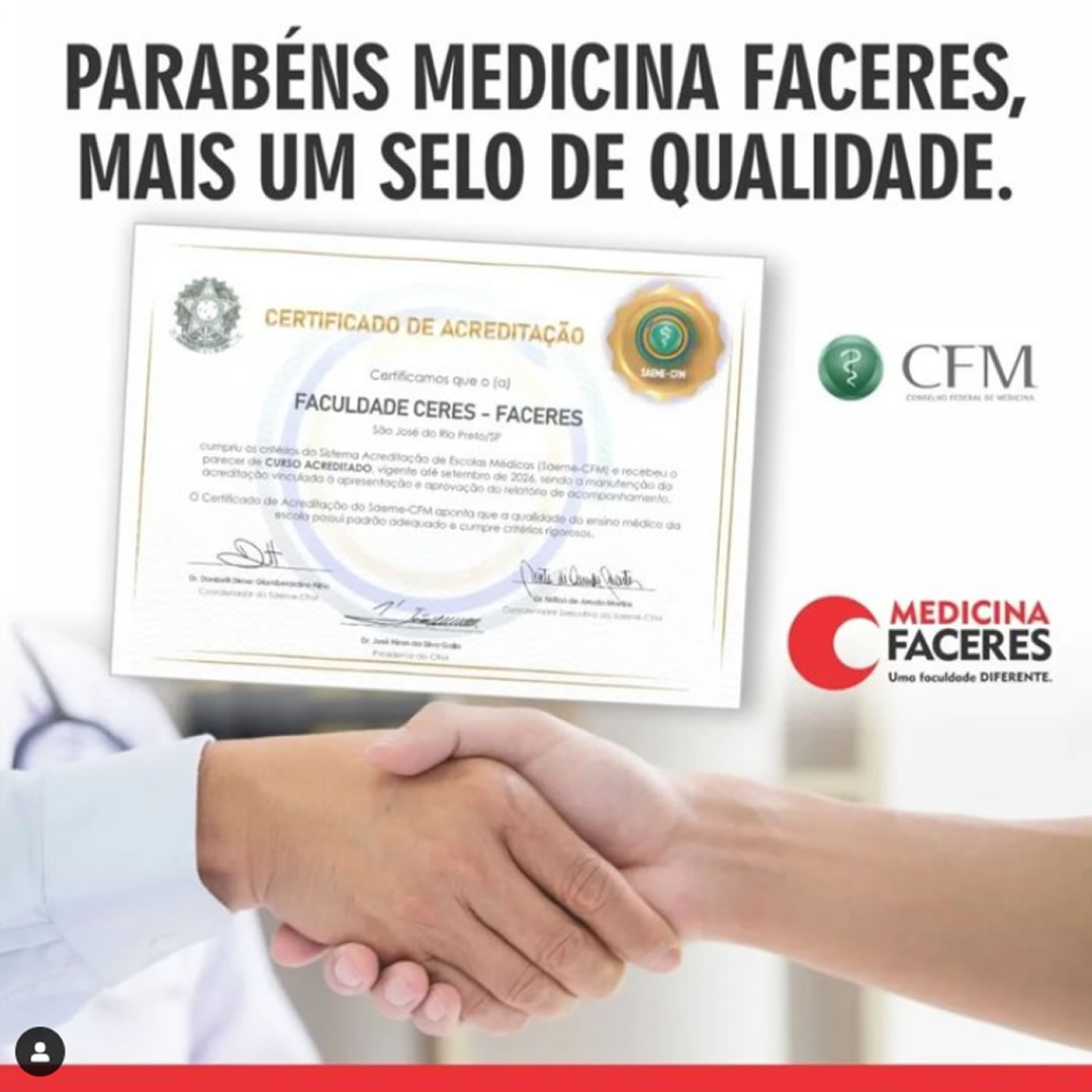 Faculdade de medicina FACERES recebe Selo de Qualidade do Conselho Federal de Medicina 
